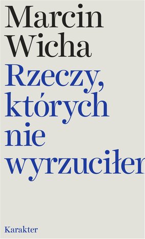 Rzeczy, których nie wyrzuciłem – ebook