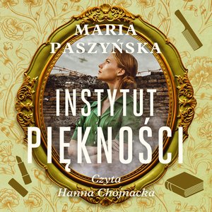 Proza: Instytut piękności – audiobook