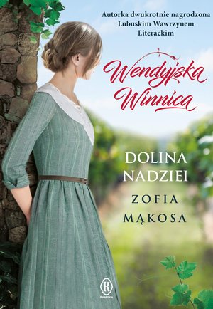 Wendyjska Winnica Tom 3: Dolina nadziei – ebook