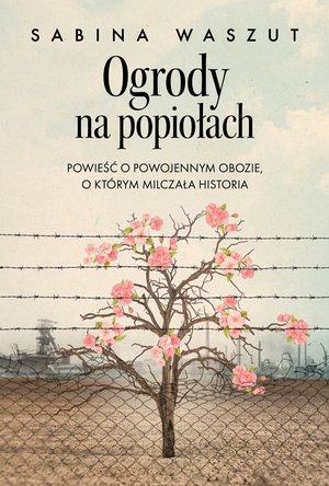 Ogrody na popiołach – ebook