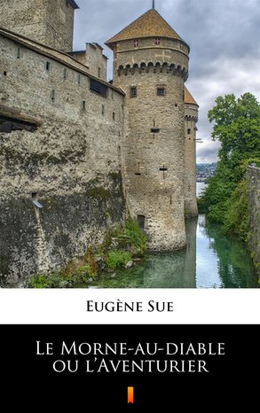 Le Morne-au-diable ou l’Aventurier – ebook