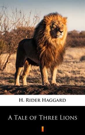 A Tale of Three Lions – ebook