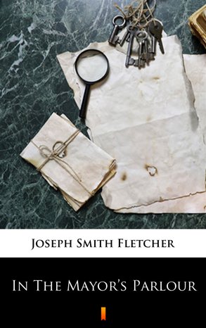 In The Mayor’s Parlour – ebook