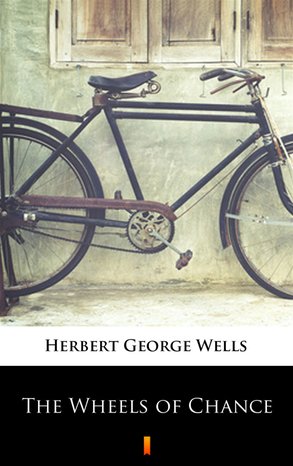 The Wheels of Chance – ebook