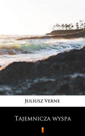 Tajemnicza wyspa – ebook