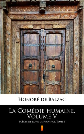 La Comédie humaine. Volume V – ebook