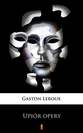 Upiór opery – ebook