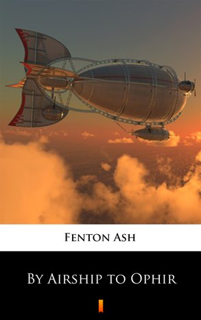 By Airship to Ophir – ebook