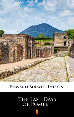 The Last Days of Pompeii – ebook