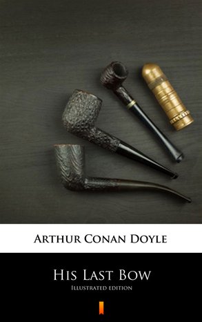 His Last Bow – ebook