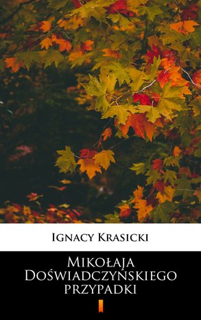 Mikołaja Doświadczyńskiego przypadki – ebook