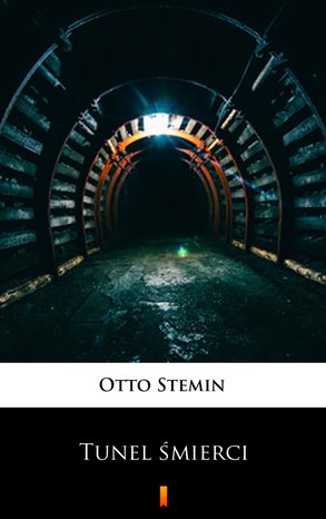 Tunel śmierci – ebook