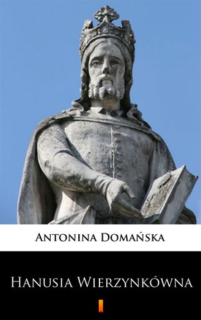 Hanusia Wierzynkówna – ebook