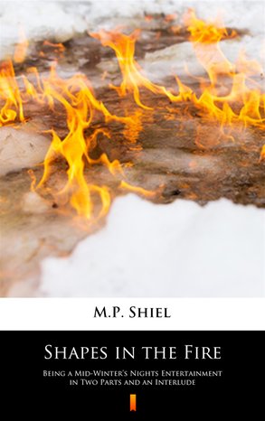 Shapes in the Fire – ebook