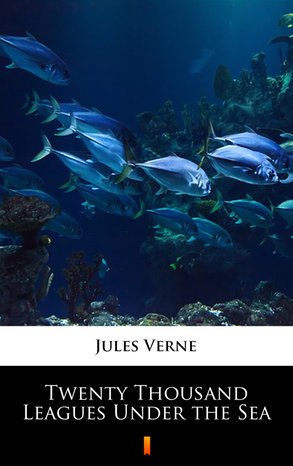 Twenty Thousand Leagues Under the Sea – ebook