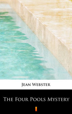 The Four Pools Mystery – ebook
