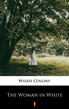 The Woman in White – ebook