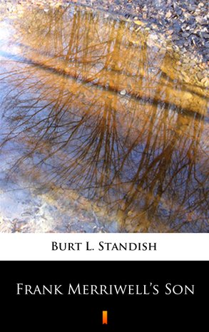 Frank Merriwell’s Son – ebook