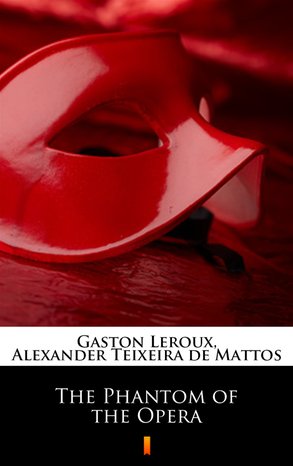 The Phantom of the Opera – ebook