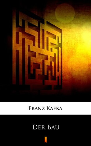 Der Bau – ebook