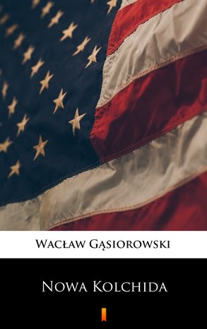 Nowa Kolchida – ebook