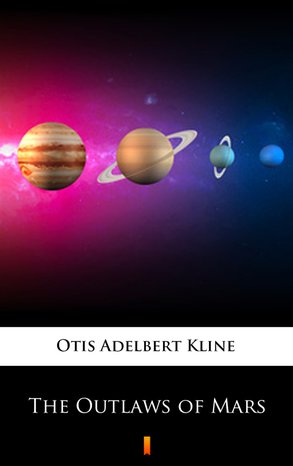 The Outlaws of Mars – ebook