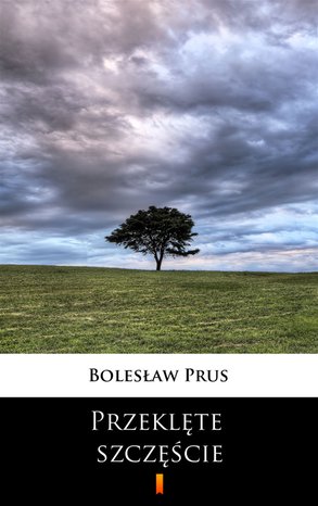 Przeklęte szczęście – ebook