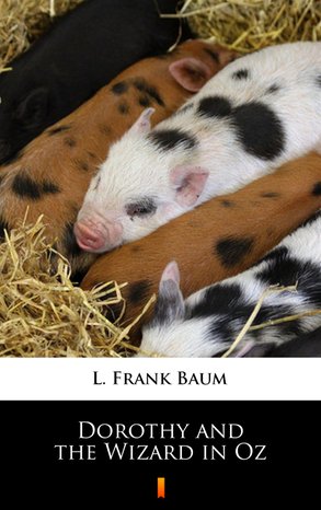 Dorothy and the Wizard in Oz – ebook