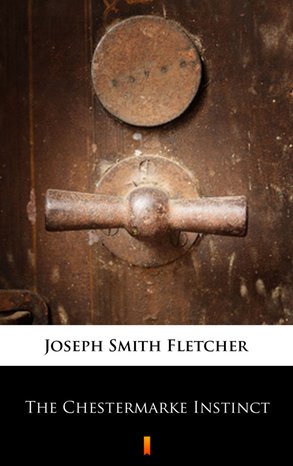 The Chestermarke Instinct – ebook