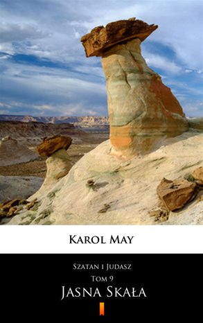Szatan i Judasz Tom 9: Szatan i Judasz. Jasna Skała – ebook