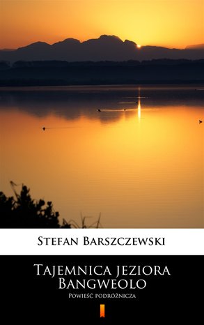 Tajemnica jeziora Bangweolo – ebook