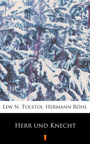 Herr und Knecht – ebook