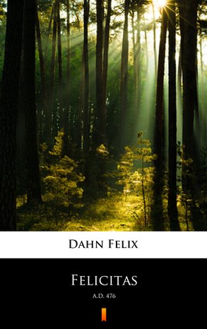 Felicitas – ebook