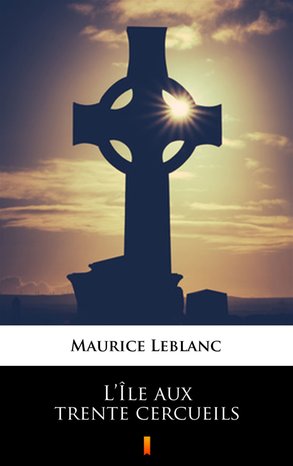 L’Île aux trente cercueils – ebook