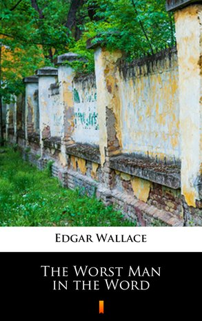 The Worst Man in the Word – ebook