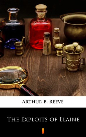 The Exploits of Elaine – ebook