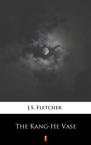 The Kang-He Vase – ebook