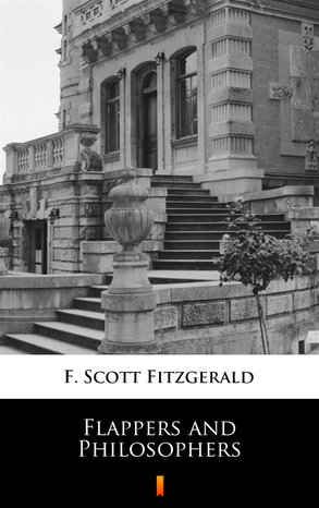 Flappers and Philosophers – ebook