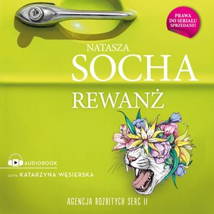 Rewanż Agencja Rozbitych Serc – audiobook