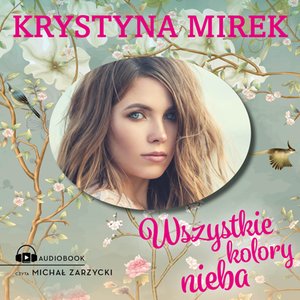 Wszystkie kolory nieba – audiobook