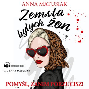 Książka na wieczór 1: Zemsta byłych żon – audiobook