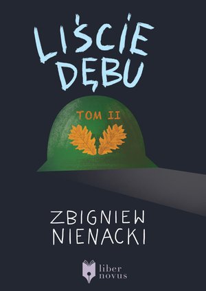 Liście dębu - tom II – ebook