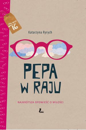 Pepa w raju. Najkrótsza opowieść o miłości – ebook