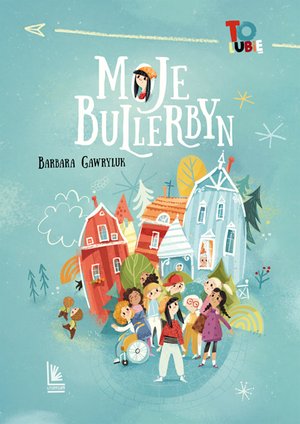 Moje Bullerbyn – ebook
