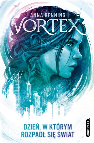 Vortex. Dzień, w którym rozpadł się świat – ebook