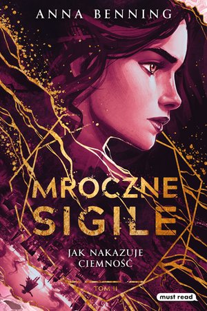 Mroczne Sigile. Tom 2. Jak nakazuje ciemność. – ebook