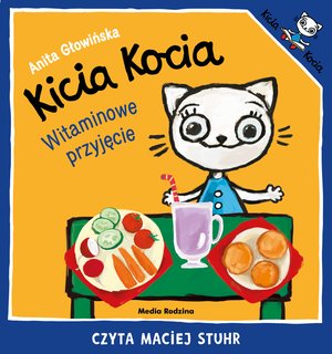 Kicia Kocia. Witaminowe przyjęcie – audiobook