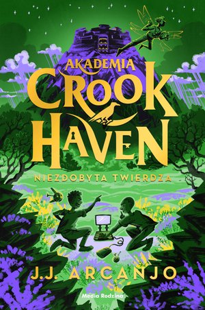 Akademia Crookhaven. Niezdobyta twierdza – ebook