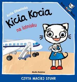 Kicia Kocia na lotnisku – audiobook