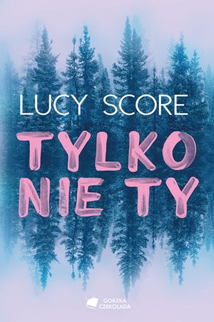 Tylko nie Ty – ebook
